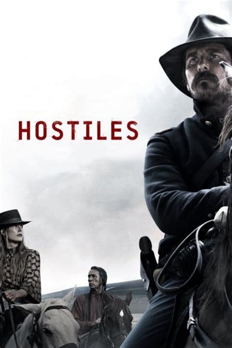 Hostiles 2017 Posters — The Movie Database Tmdb
