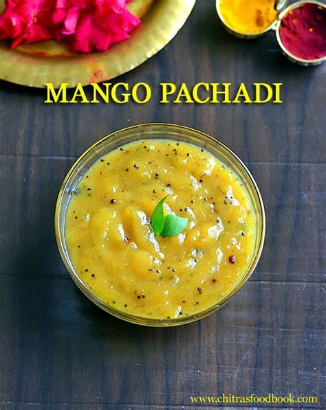 #krishnajayanthirecipes #sweetrecipes #avalrecipes celebrate krishna jayanthi 2020 by making this simple sweet recipes. Mango Pachadi Recipe - Mango Sweet Pachadi For Tamil New ...