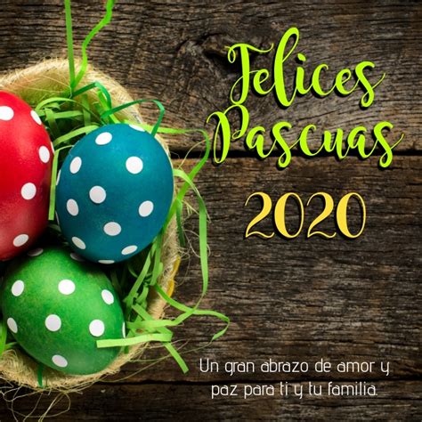 Usually, pascua stands by itself as the word used most often to refer to easter. Feliz Pascua 2020 con huevos de pascua Template | PosterMyWall