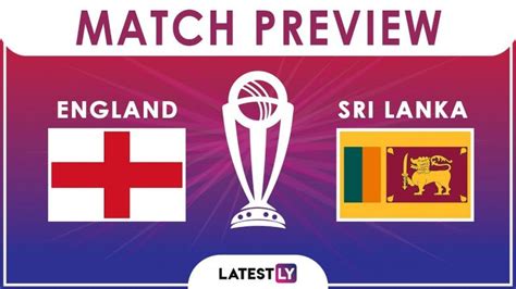 Friday, june 21, 2019 time: England vs Sri Lanka Dream11 Team Predictions: Best Picks for All-Rounders, Batsmen, Bowlers ...