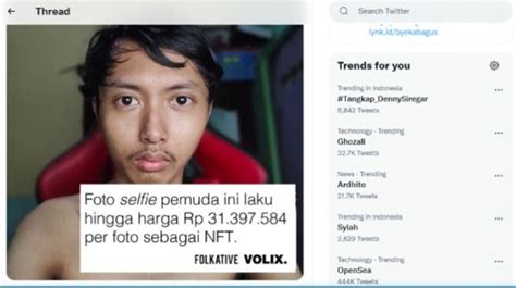 Ghazali Viral Di Media Sosial Jual Foto Nft Jadi Miliarder Tnol Co Id