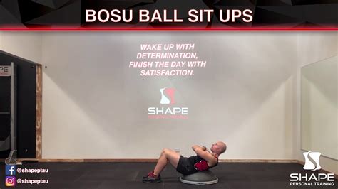 Bosu Ball Sit Ups Shape Personal Training Youtube