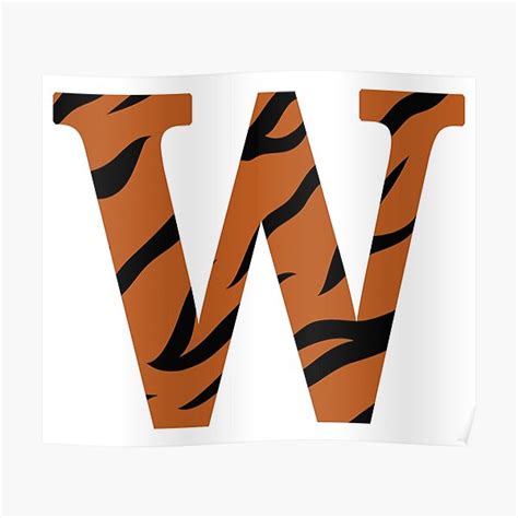 Letter W Tiger Skin Poster For Sale By DevineDesignz Redbubble