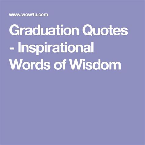 I didn't give it much thought back then. 10 best Graduation words of wisdom images on Pinterest | High school, High schools and Advice