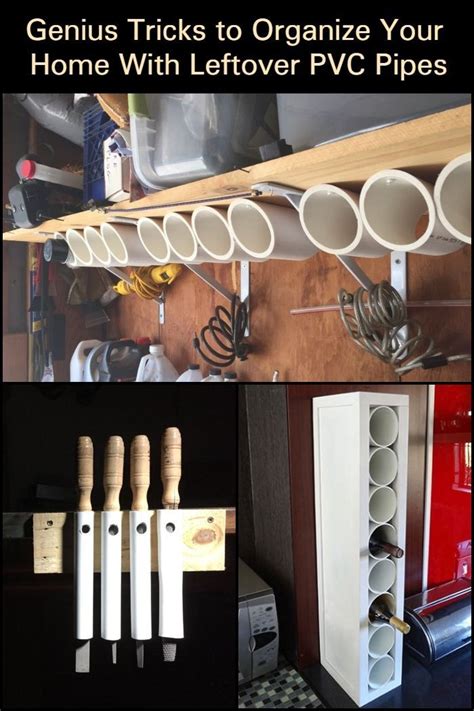 Genius Tricks To Organize Your Home With Leftover Pvc Pipes The Owner