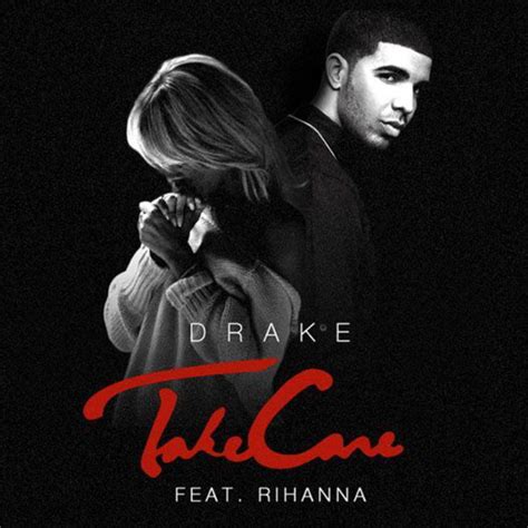 Drake Rihanna Playlist By Kennyj Spotify