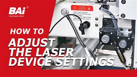 How To Adjust The Laser Device Settings Bai