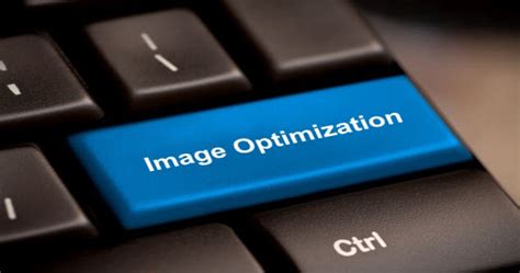 Image Optimization 10 Image Optimization Tips Seo
