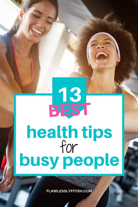 13 Of The Best Healthy Living Tips For Busy People In 2021 How To