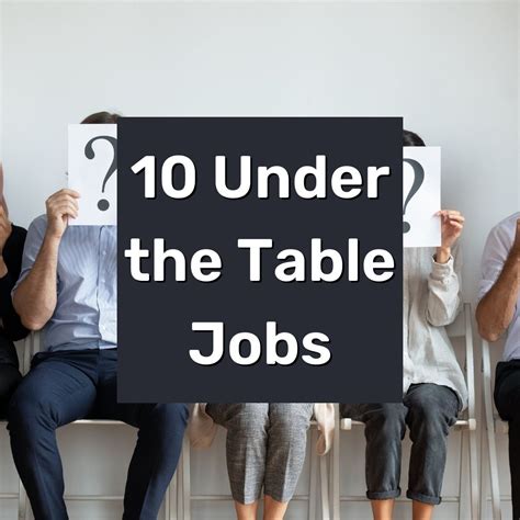 10 Under The Table Jobs That Pay Well