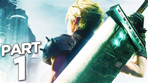 Final Fantasy 7 Remake Walkthrough Gameplay Part 1 Intro Ff7 Remake