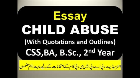 Essay On Child Abuse Curbing With Outlines And Quotations 700 Words