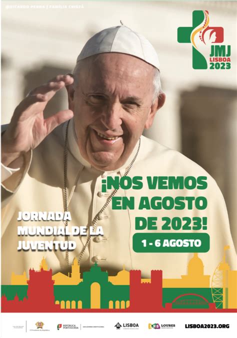 ¡ya se ha publicado el mensaje del papa francisco para la jmj lisboa 2023 delegación de