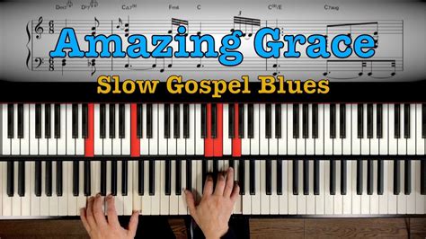 Amazing Grace Slow Gospel Blues Piano Youtube