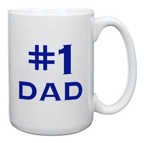 Number 1 Dad Mug 1 Dad Mug Coffee Mug Printed Tested In The