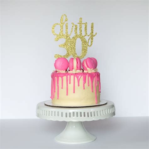 Dirty 30 Glitter Cake Topper 30th Birthday Etsy