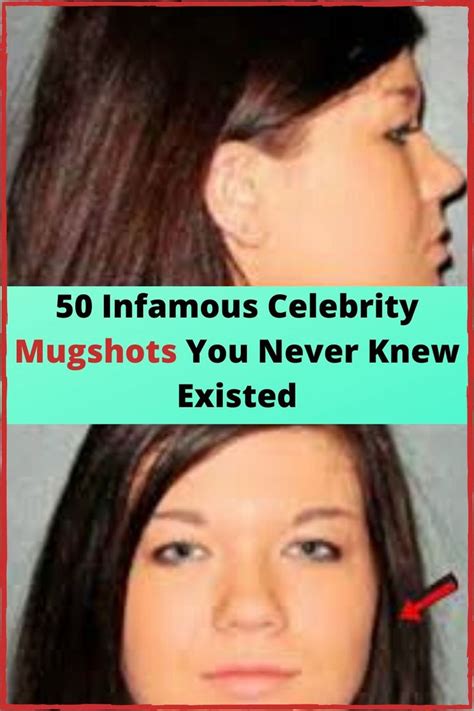 50 infamous celebrity mugshots you never knew existed celebrity mugshots mug shots celebrities