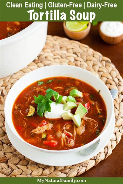 This post may contain affiliate links. The Best Gluten Free Healthy Chicken Tortilla Soup Recipe