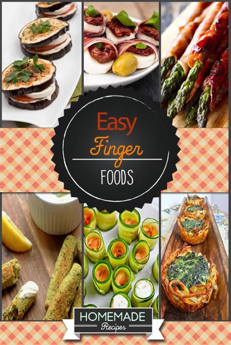Easy Finger Foods Recipes And Ideas For Your Party