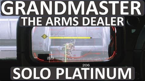 Solo Grandmaster Nightfall The Arms Dealer Platinum Solar Warlock