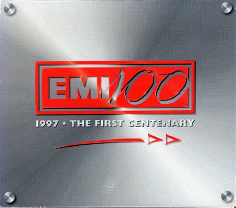 Emi 100 1997 The First Centenary 1997 Cd Discogs