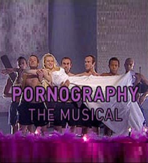 Pornography The Musical 2003