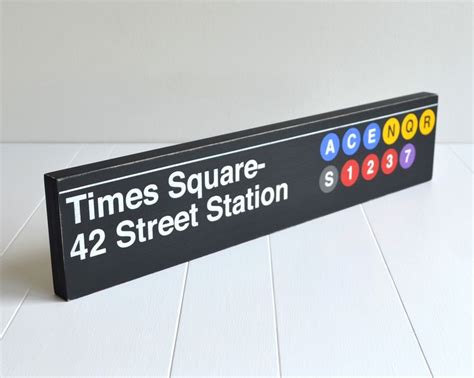 Times Square 42 Street Station Replica New York City Subway Signs