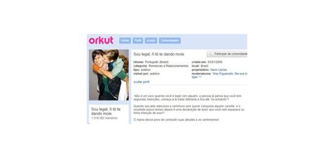 Orkut Voltando Relembre As Melhores Comunidades Da Rede Social Tecmundo