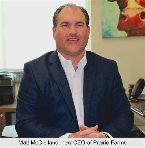 Matt McClelland To Lead Prairie Farms Dairy 2021 10 04 Food
