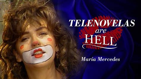 María Mercedes Mexican Tv Series Social Media News And Videos