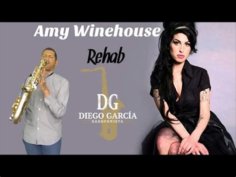 This video was nominated for video of the year at the 2007 mtv vmas. Rehab - Amy Winehouse, Sax Cover By Diego García ...