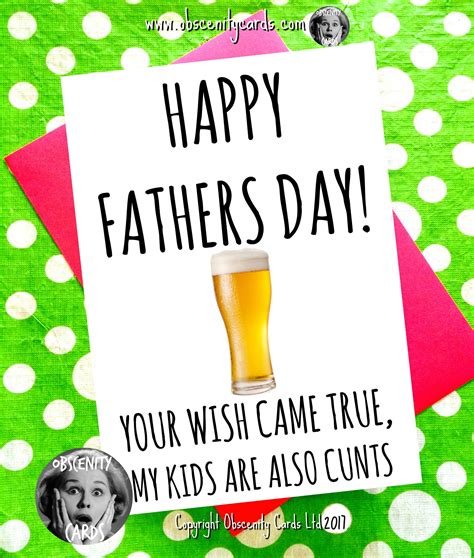Father's day messages for your husband. Fathers Day Card - YOUR WISH CAME TRUE, MY KIDS ARE ALSO CUNTS