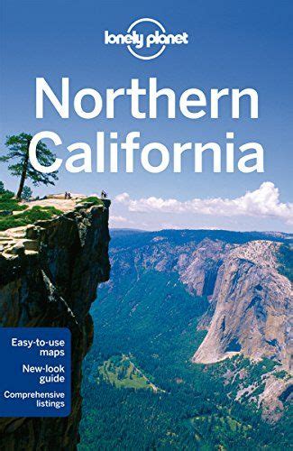 Lonely Planet Northern California Travel Guide
