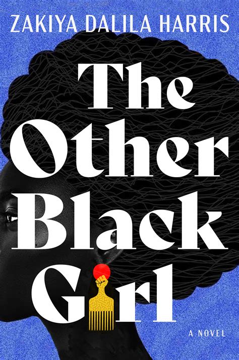 The Other Black Girl By Zakiya Dalila Harris Goodreads