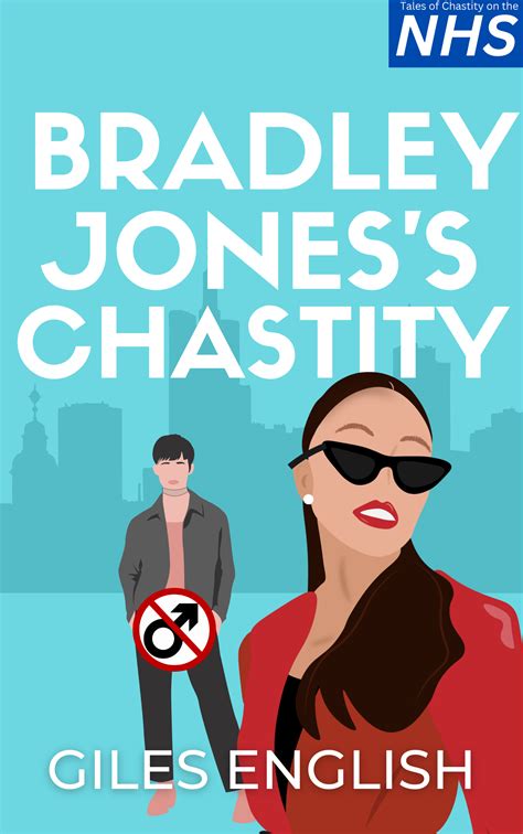 Bradley Joness Chastity By Giles English Goodreads