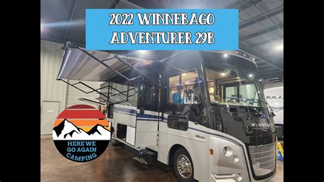 Walk Thru A 2022 Winnebago Adventurer 29b Class A Motorhome Youtube