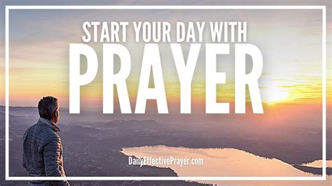 Morning Prayer To Powerfully Start Your Day Prayer For Morning