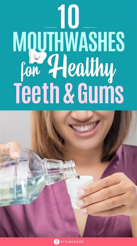 10 best mouthwashes to improve your oral health in 2022 healthy teeth best mouthwash mouthwash