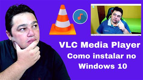 Vlc Como Instalar O Vlc Media Player No Windows 10