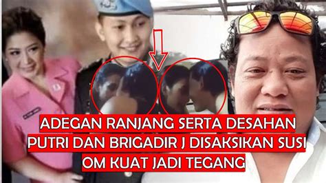 Adegan Ranjang Putri Candrawati Brigadir J Disaksikan Susi Youtube
