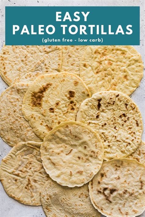 These Paleo Tortillas Are Pliable Won T Break When Folded And Are Perfect For Taco Night Made