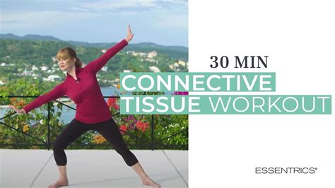 30 Min Connective Tissue Workout With Miranda Esmonde White Essentrics Youtube