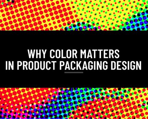 Why Color Matters In Product Packaging Design Vexels Blog