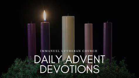 Daily Advent Devotions Day 2 Immanuel Lutheran Church