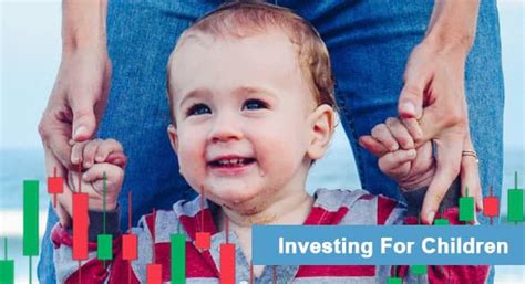 Investing For Children Brokers Compares
