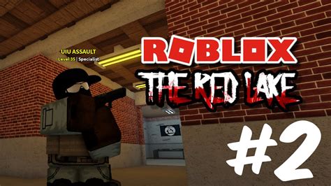 Neutralizing The Red Lake With Fbi Roblox The Red Lake 2 Youtube