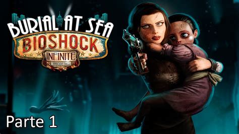 Bioshock Infinite Panteon Marino Episodio 2 Dlc Walkthrough Parte 1 Español Ps3 Gameplay Hd