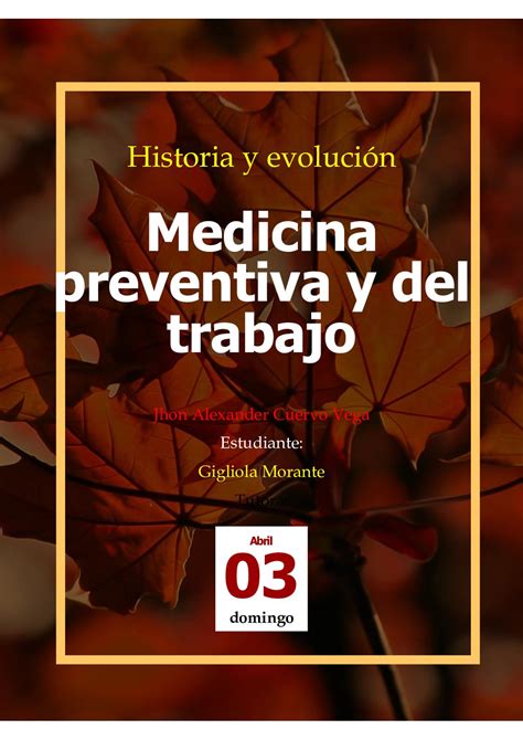 Calaméo Historia Y Evolución Medicina Preventiva Y Del Trabajo