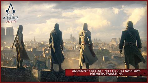 Assassin S Creed Unity E Wiatowa Premiera Zwiastuna Pl Youtube