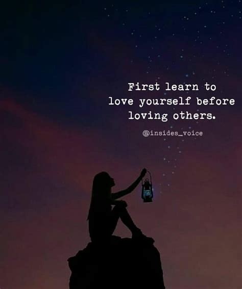 To learn to love yourself is the greatest love of all. First Learn To Love Yourself Before Loving Others Pictures ...